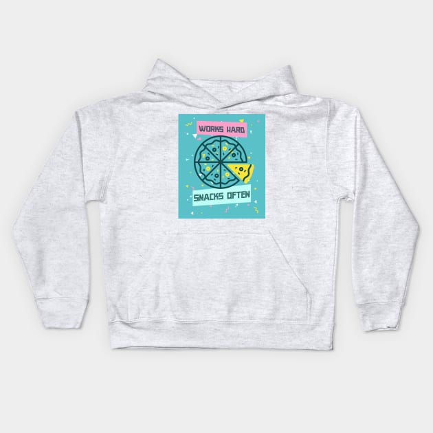 Works Hard, Snacks Often - Pizza Edition Kids Hoodie by Camp Happy Hour